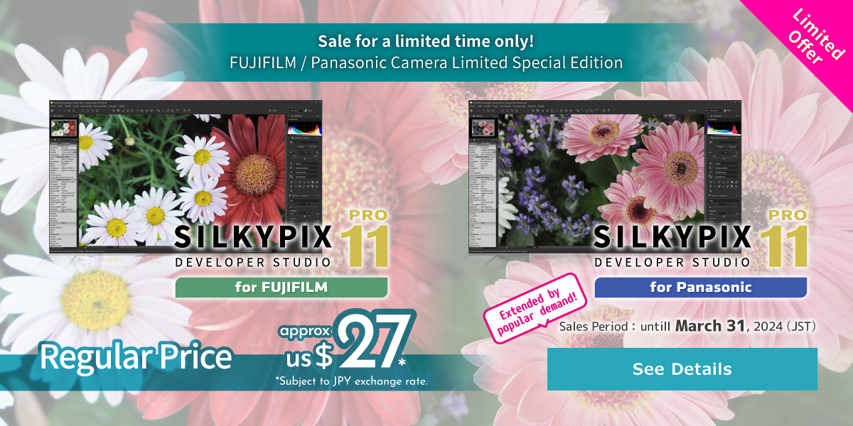 SILKYPIX Developer Studio Pro11 for FUJIFILM/Panasonic